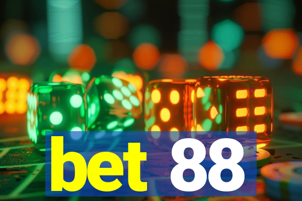 bet 88